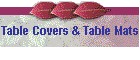 Table Covers & Table Mats